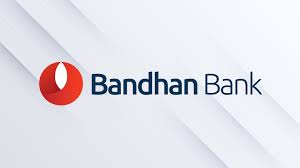 Bandhan Bank